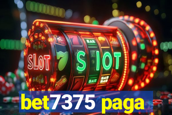 bet7375 paga